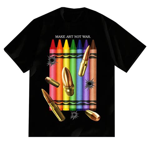 Make Art Not War T-shirt (Black) | Mysite