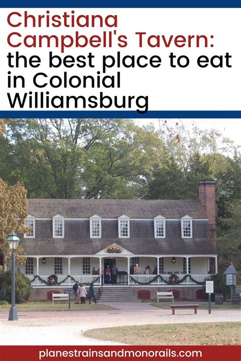 Christiana Campbell's Tavern: a Great Place to Eat in Colonial Williamsburg