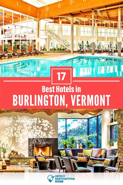 17 Best Hotels in Burlington, VT for 2024 (Top-Rated Stays!)