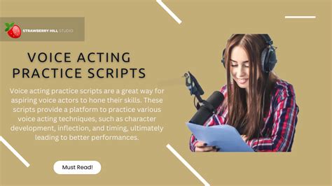 Perfecting Your Craft: The Importance of Voice Acting Practice Scripts