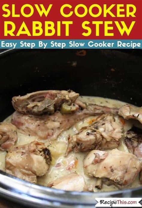 Recipe This | Slow Cooker Rabbit Stew