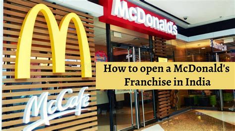 How to open a McDonalds Franchise in India