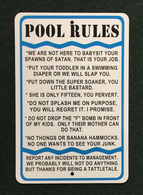 Pool Rules Funny 12 inches wide by 18 inches tall Metal Sign.