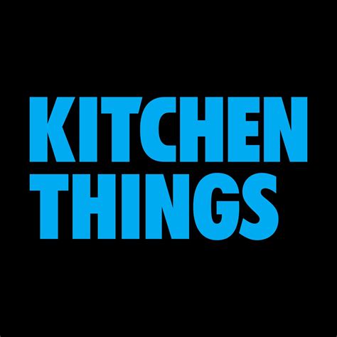 Kitchen Things