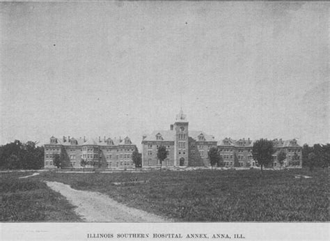 Anna State Hospital - Anna, Illinois | History photos, Southern ...