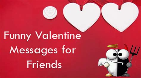 Funny Valentine Messages for Friends, Valentines Day Text Messages