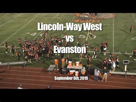 Lincoln-Way West Football vs Evanston - YouTube