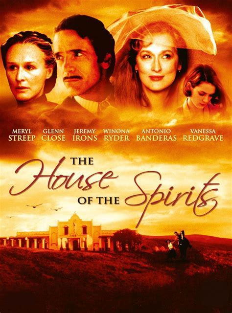 Beloved Books becoming Films // The House of the Spirits - barefoot ...