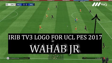 IRIB TV3 Logo For UCL in PES 2017 by Wahab Jr.