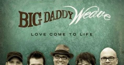 Christian Songs & Lyrics : Redeemed by Big Daddy Weave