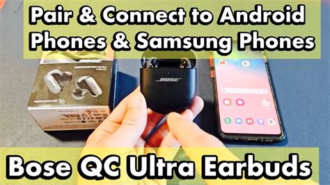 Bose QC Ultra Earbuds: How to Pair & Connect to Android Phones (& Samsung Phones) via Bluetooth ...