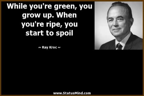 Ray Kroc Famous Quotes. QuotesGram