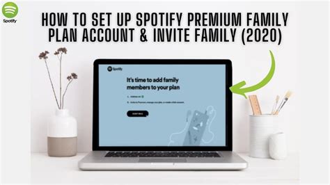 How To Set Up Spotify Premium Family Plan Account & Invite Family ...