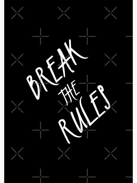 "Break The Rules | Motivational Quotes | Inspirational Quotes | Life ...