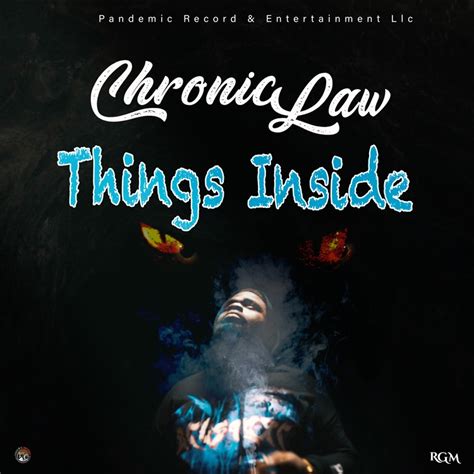 Chronic Law - Things Inside | MP3 Download - OneClickGhana