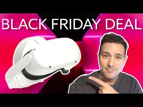 OCULUS QUEST 2 BLACK FRIDAY DEAL - A Great Deal To Get Into VR! - YouTube