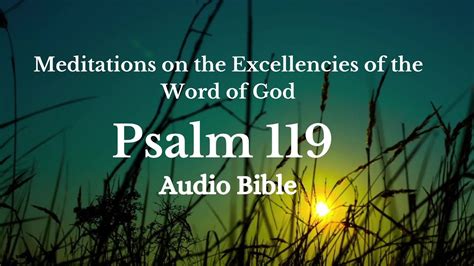 Meditations on the Excellencies of the Word of God: Psalm 119 Audio ...