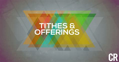 Tithes and Offering Verses - ChurchRelevance.com