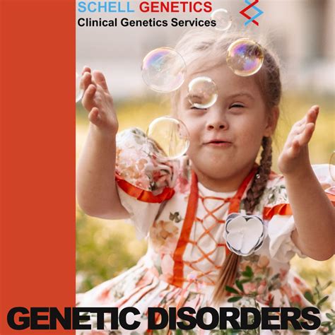 Genetic Disorders - Schell Genetics