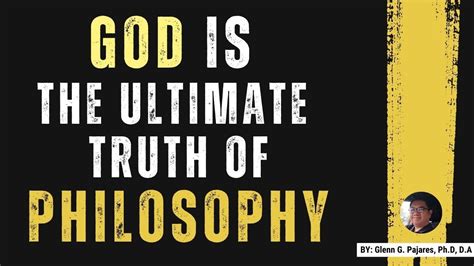 God is the Ultimate Truth of Philosophy - YouTube