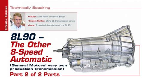 GM 8L90 – The Other 8 Speed Automatic: Part 2 - Transmission Digest