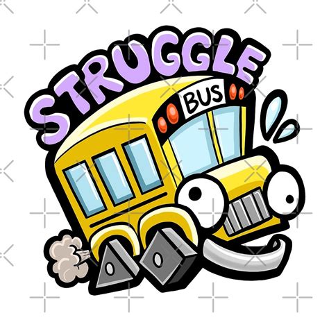 "Struggle Bus" by Rebecca Golins | Redbubble