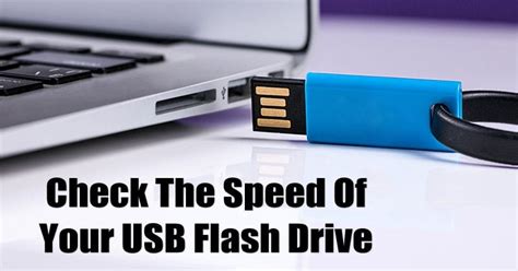 10 Free Tools To Check The Speed Of Your USB Flash Drive