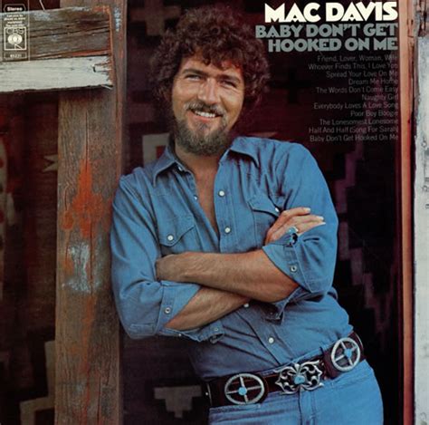 Mac Davis Baby Don't Get Hooked On Me UK vinyl LP album (LP record) (466594)