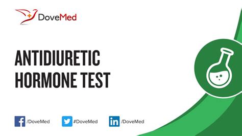 Antidiuretic Hormone (ADH) Test