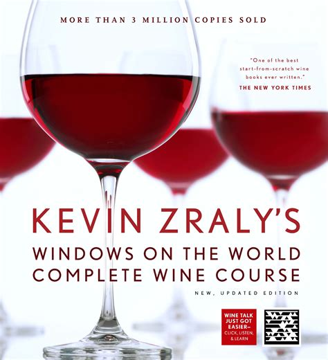 Book Review: Kevin Zraly's Windows on the World Complete Wine Course - Drinkhacker