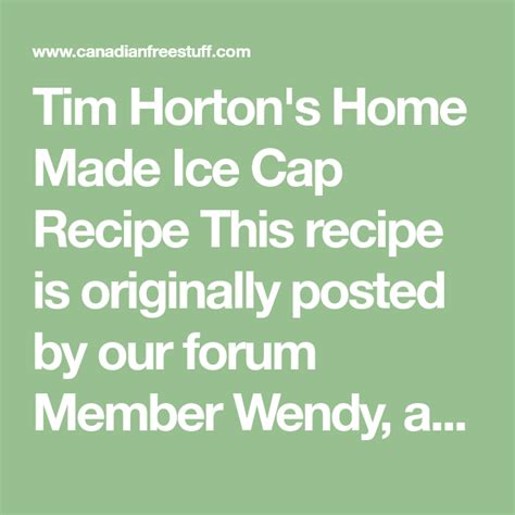 Tim Horton's Home Made Ice Cap Recipe This recipe is originally posted ...