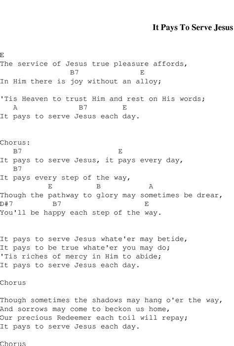 It Pays To Serve Jesus - Christian Gospel Song Lyrics and Chords