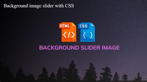 Create Background Image Slider Using Html And Css - vrogue.co