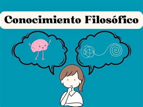 Que Es Conocimiento Filosofico Significado Tipos Ejemplos – Eroppa