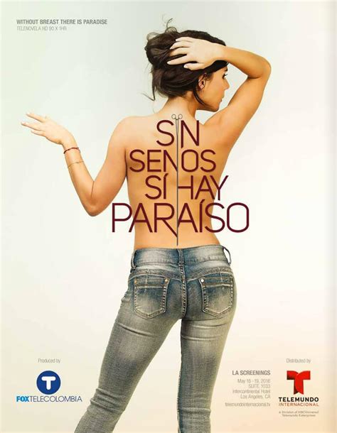 Sin Senos si hay Paraiso y El Final del Paraiso All Seasons Telenovelas ...