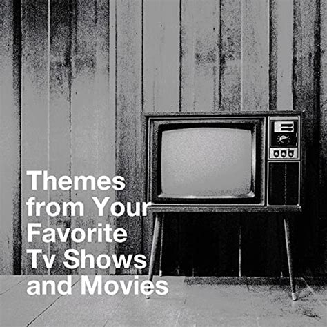 Amazon.com: Themes from Your Favorite Tv Shows and Movies : TV Theme ...