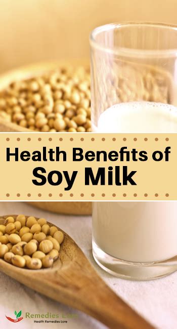 Health Benefits of Soy Milk - Remedies Lore