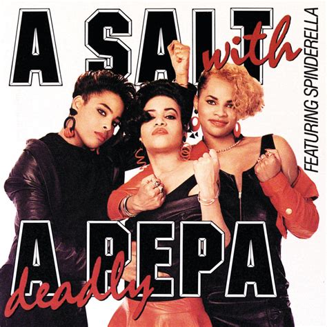 ‎A Salt with a Deadly Pepa by Salt-N-Pepa on Apple Music