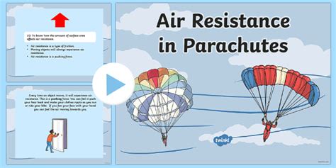 Forces PowerPoint | Air Resistance Lesson | Parachute