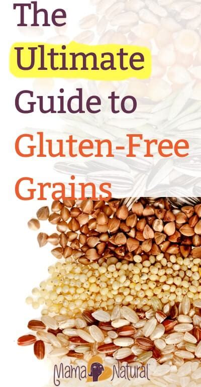 The Ultimate Guide to Gluten Free Grains