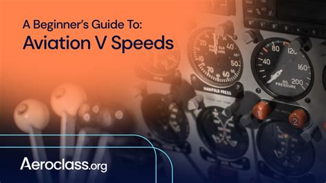 The Different Types Of V-Speeds - Aeroclass.org