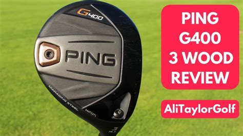 PING G400 3 WOOD REVIEW - YouTube