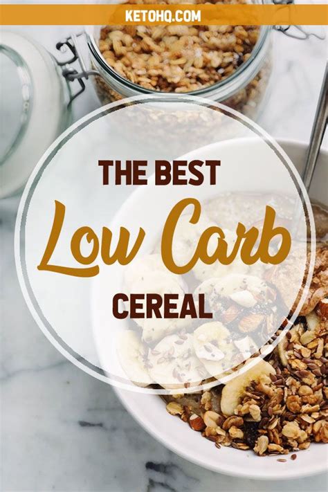 3 Best Low Carb & Keto Cereal Brands (2020 Updated) | Low carb cereal ...