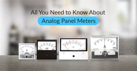 A Detailed Guide On Analog Meters