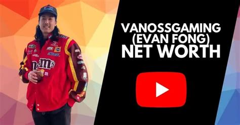 VanossGaming Net Worth: How Much Is Evan Fong Worth?