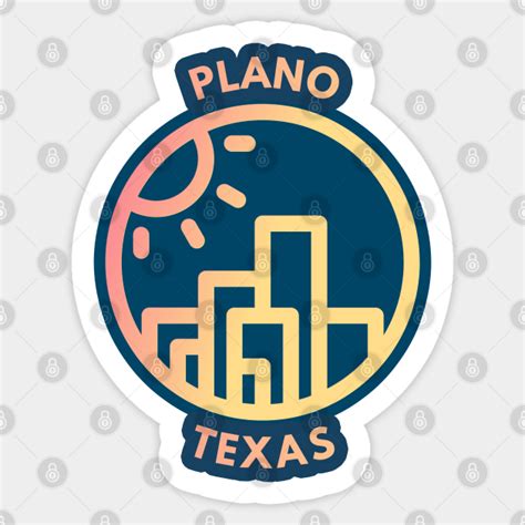 Plano Texas badge - Plano Texas - Sticker | TeePublic