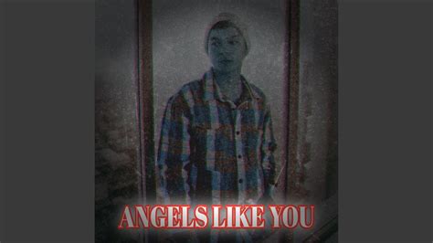 Angels Like You (Cover) - YouTube