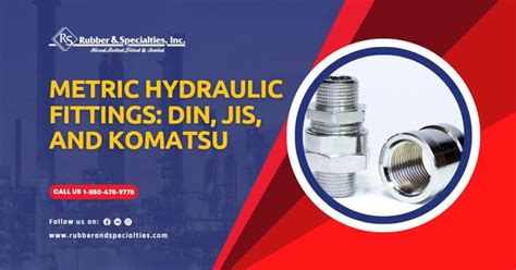 Metric Hydraulic Fittings: DIN, JIS, and Komatsu - Rubber & Specialties ...