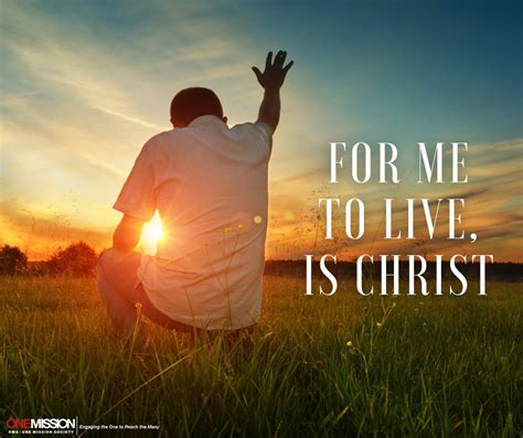 For me to live, is Christ - OMS Canada