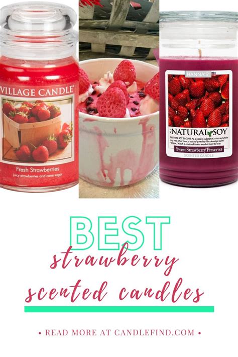 Best Strawberry Candles | Strawberry candle, Scented candles, Strawberry preserves